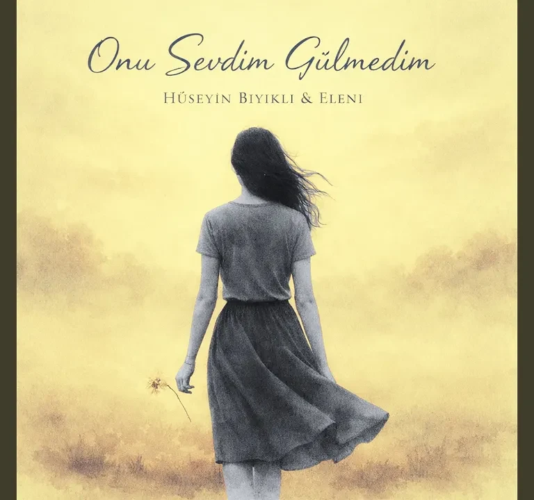 Onu Sevdim Gülmedim kapağı